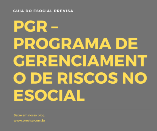 pgr programa de gerenciamento de riscos no esocial