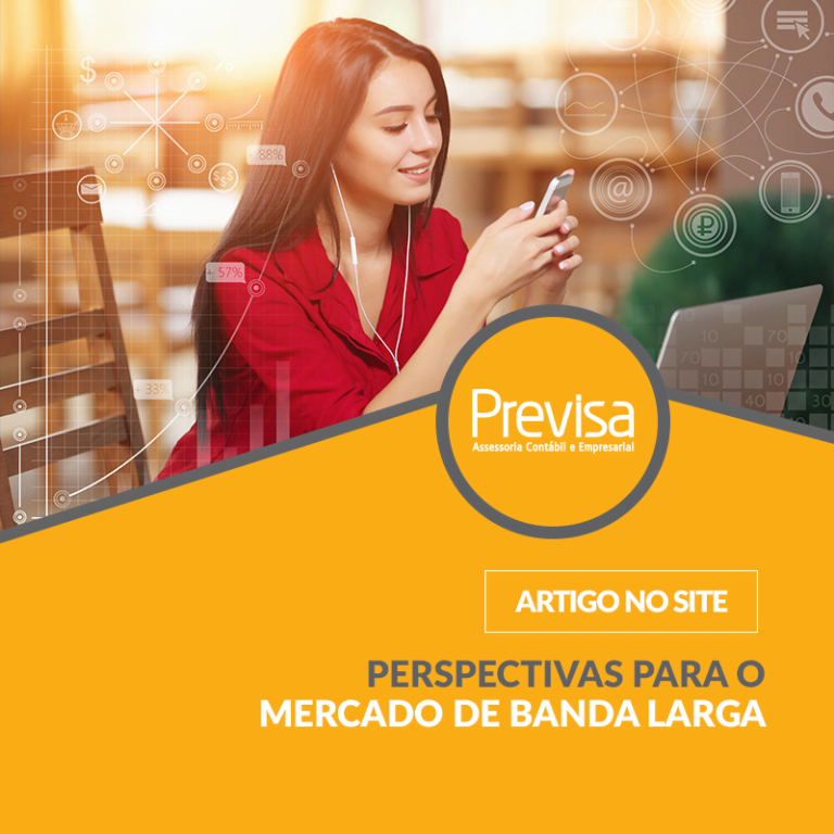 Perspectivas para o mercado de banda larga