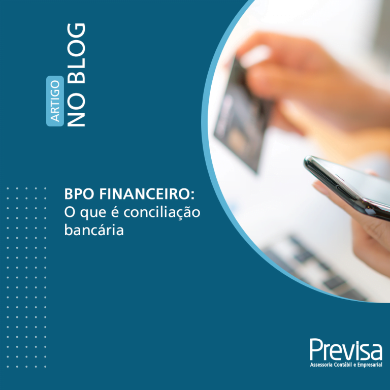 BPO Financeiro: Conciliação Bancária