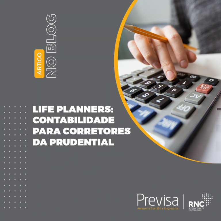 LIFE PLANNERS: CONTABILIDADE PARA CORRETORES DA PRUDENTIAL