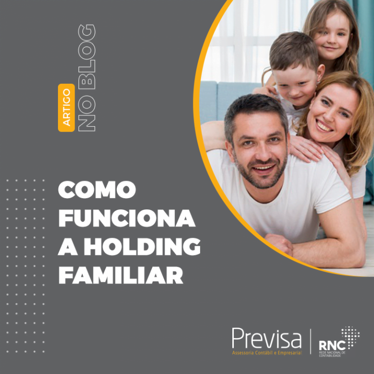 Como funciona a holding familiar