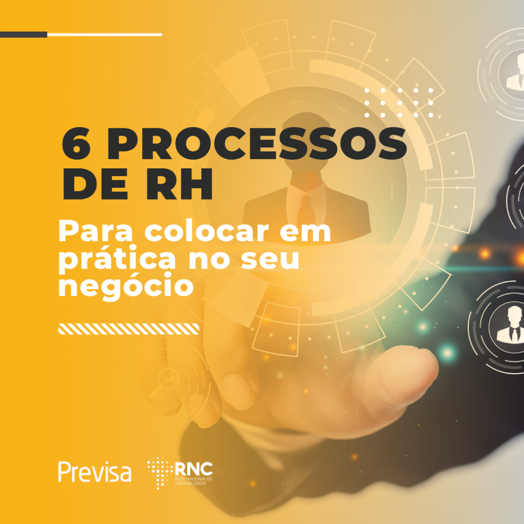 6 Processos De RH Para Colocar Em Prática No Seu Negócio